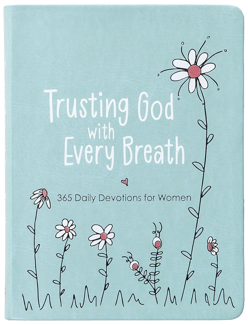Trusting God with Every Breath front cover