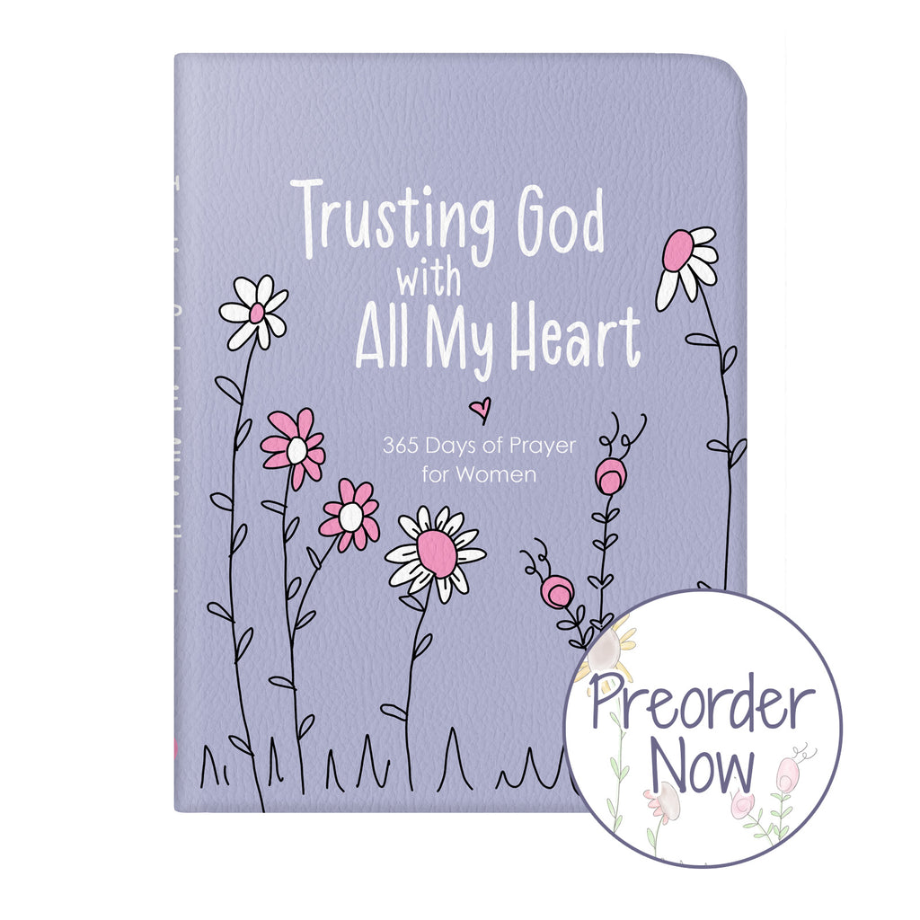 Trusting God with All My Heart — Preorder