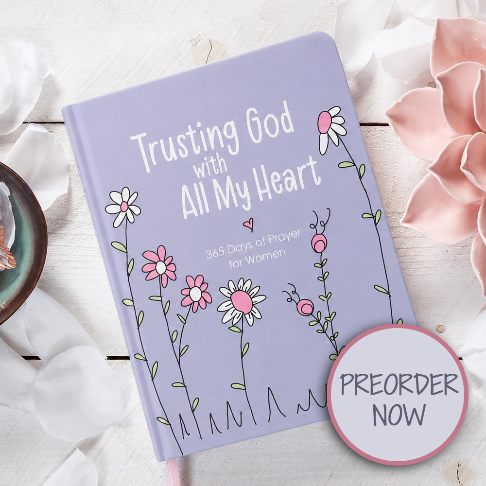 Trusting God with All My Heart — Preorder