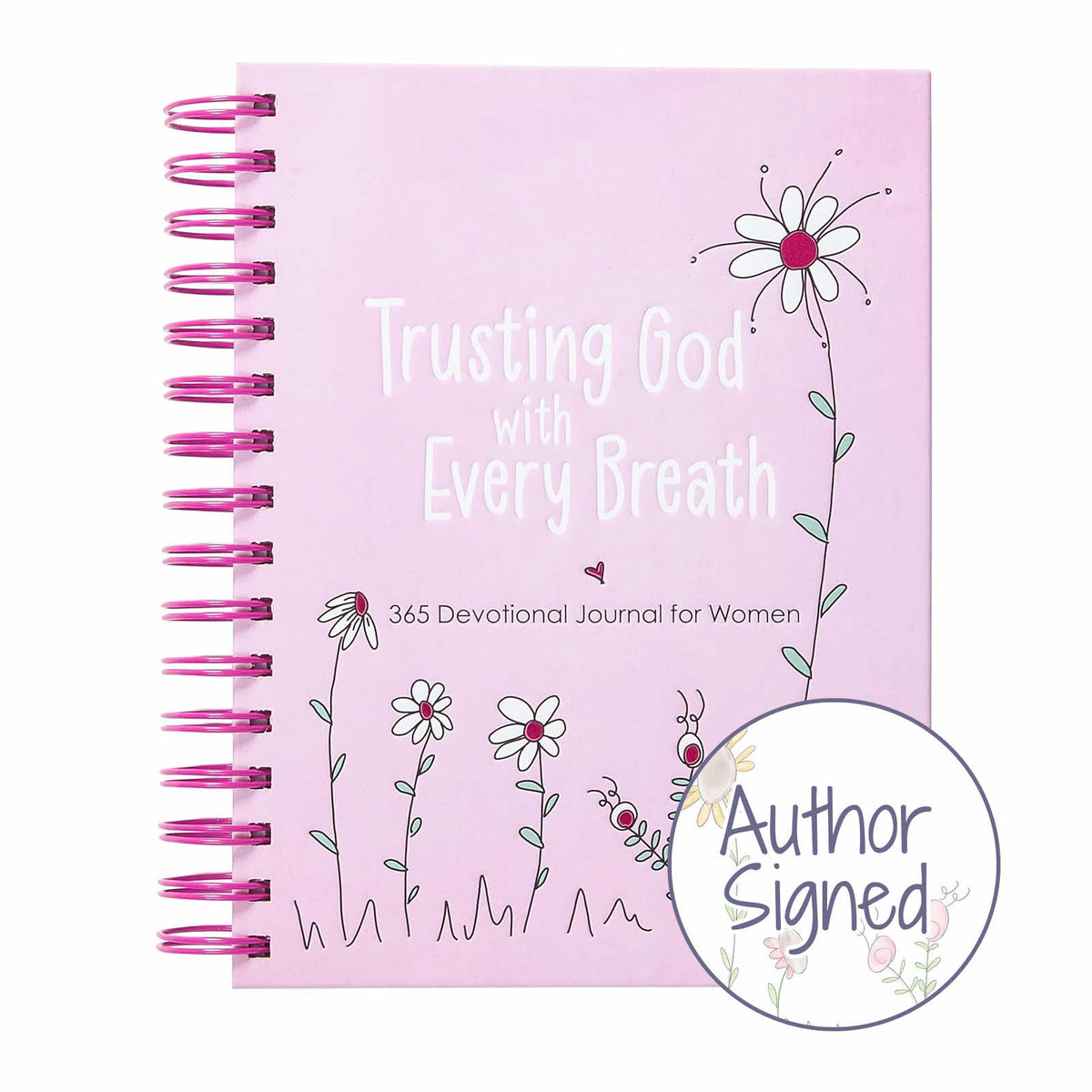 Trusting God with Every Breath Companion Journal (Signed)